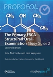 The Primary Frca Structured Oral Exam Guide 2