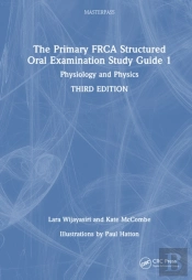 The Primary Frca Structured Oral Examination Study Guide 1