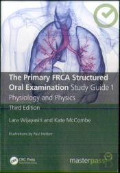 The Primary Frca Structured Oral Examination Study Guide 1