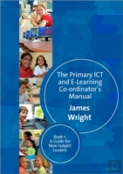 Bertrand.pt - The Primary Ict & E-Learning Co-Ordinator'S Manual