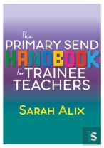 The Primary Send Handbook For Trainee Teachers