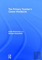 The Primary Teacher'S Career Handbook