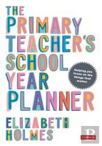 The Primary Teacher'S School Year Planner