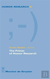 The Primer Of Humor Research