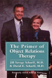 The Primer Of Object Relations Therapy