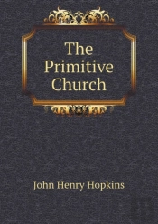 The Primitive Church