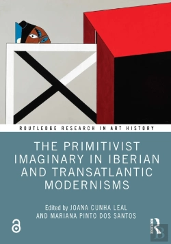Bertrand.pt - The Primitivist Imaginary In Iberian And Transatlantic Modernisms