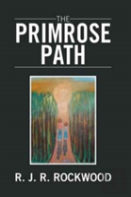 The Primrose Path