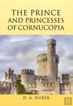 Bertrand.pt - The Prince And Princesses Of Cornucopia