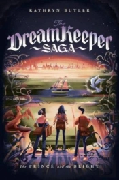 The Prince And The Blight (The Dream Keeper Saga Book 2)