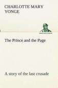 The Prince And The Page A Story Of The Last Crusade