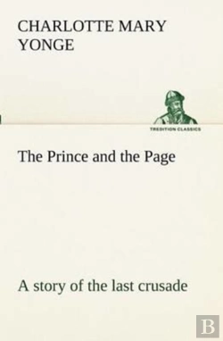 Bertrand.pt - The Prince And The Page A Story Of The Last Crusade