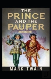 The Prince And The Pauper Annotated