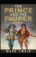 The Prince And The Pauper Annotated