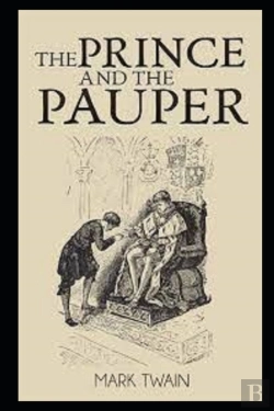 Bertrand.pt - The Prince And The Pauper By Mark Twain(Illustrated)