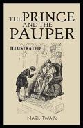 The Prince And The Pauper Illustrated