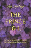 The Prince & I