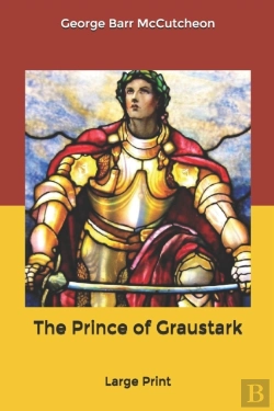 Bertrand.pt - The Prince Of Graustark