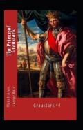 The Prince Of Graustark Graustark #4 Annotated