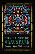 The Prince Of Graustark Graustark #4 Annotated