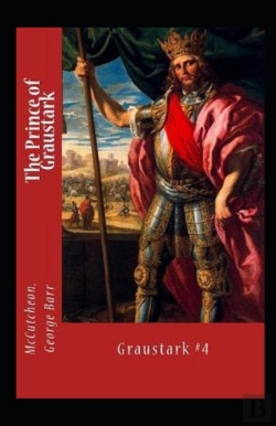 Bertrand.pt - The Prince Of Graustark Graustark #4 Annotated