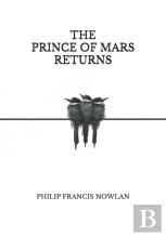 The Prince Of Mars Returns
