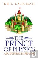 The Prince Of Physics
