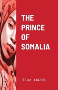 The Prince Of Somalia