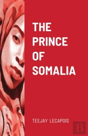 The Prince Of Somalia