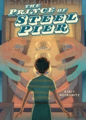 The Prince Of Steel Pier