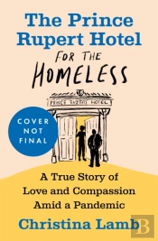 The Prince Rupert Hotel For The Homeless