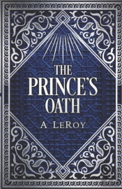 The Prince'S Oath