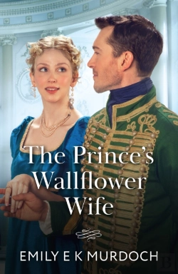 Bertrand.pt - The Prince'S Wallflower Wife