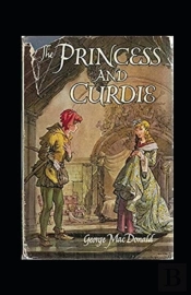 The Princess And Curdie Annotated