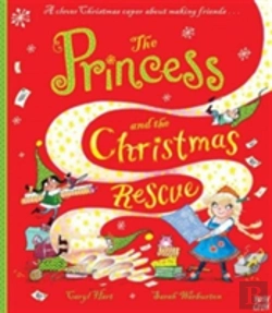 Bertrand.pt - The Princess And The Christmas Rescue