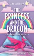 The Princess And The Dragon
