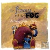 The Princess And The Fog