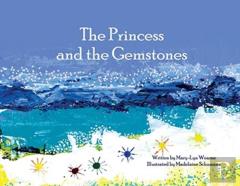 The Princess And The Gemstones