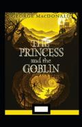The Princess And The Goblin Annotated
