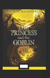 The Princess And The Goblin Annotated