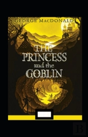 The Princess And The Goblin Annotated