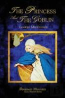 The Princess And The Goblin - George Macdonald