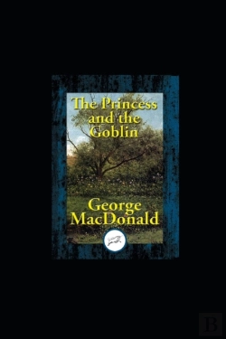 Bertrand.pt - The Princess And The Goblin Illustrated Edition