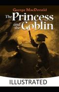 The Princess And The Goblin Illustrated