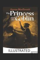 The Princess And The Goblin Illustrated