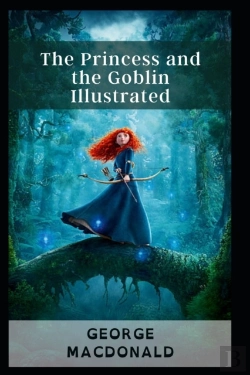 Bertrand.pt - The Princess And The Goblin Illustrated