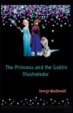 Bertrand.pt - The Princess And The Goblin Illustrated