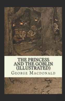 Bertrand.pt - The Princess And The Goblin Illustrated