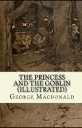 The Princess And The Goblin Illustratedgeorge
