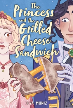 Bertrand.pt - The Princess And The Grilled Cheese Sandwich (A Graphic Novel)